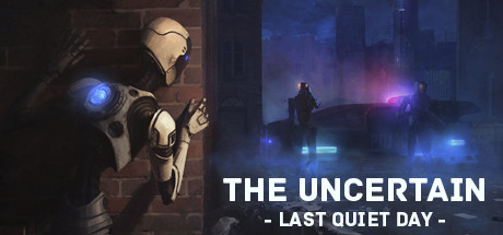 Pochette de The Uncertain: Last Quiet Day